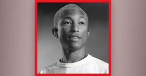 Read more about the article ‘These Are Stolen Lands Built By Swollen Hands.’ Pharrell Williams on Re-Writing America’s Past and Future