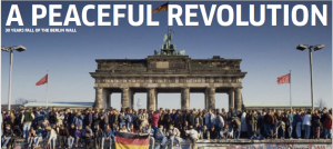 Read more about the article A Peaceful Revolution – 30 Years Fall of the Berlin Wall