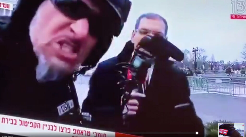 You are currently viewing ‘You Lying Israeli’: Pro-Trump Agitator Interrupts Israeli Reporter’s Capitol Broadcast