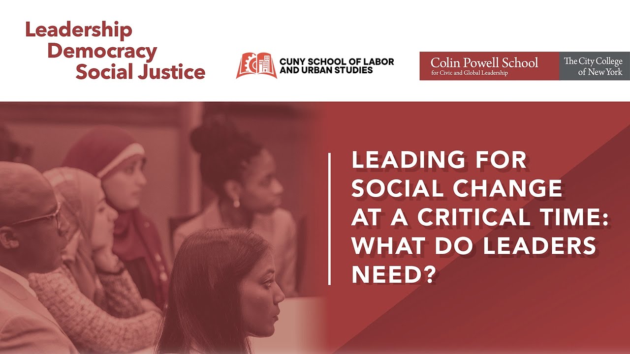 You are currently viewing Leading for Social Change at a Critical Time: What do Leaders Need?