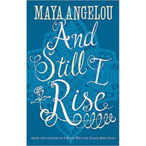 Read more about the article And Still I Rise