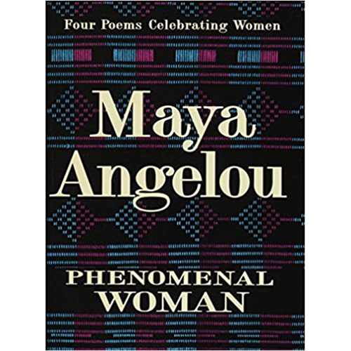 You are currently viewing Phenomenal Woman: Four Poems Celebrating