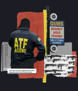 Read more about the article The ATF Catches Thousands of Lawbreaking Gun Dealers Every Year. It Shuts Down Very Few.
