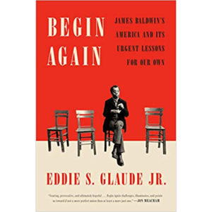 Read more about the article Begin Again: James Baldwin’s America and Its Urgent Lessons for Our Own