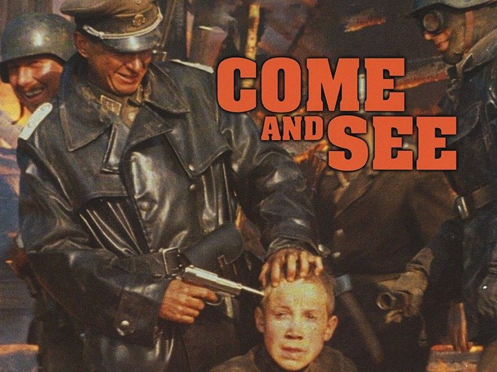 You are currently viewing Come and See (1985)