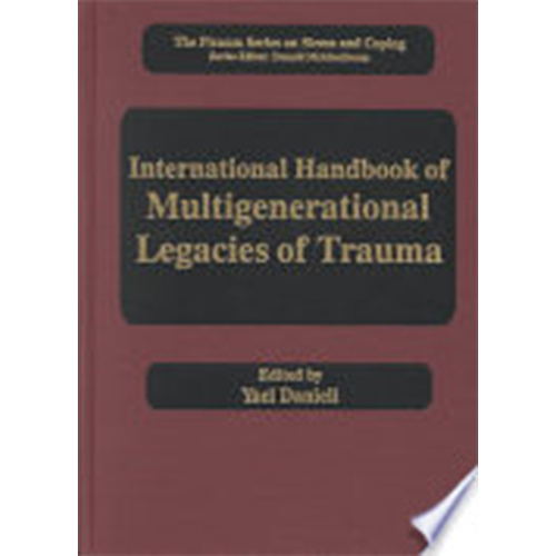 You are currently viewing International Handbook of Multigenerational Legacies of Trauma