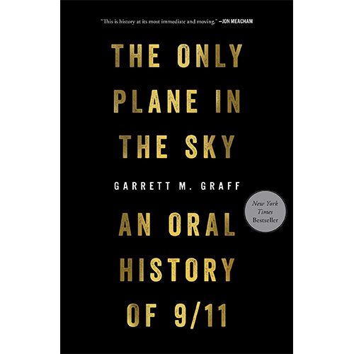 You are currently viewing The Only Plane in the Sky: An Oral History of 9/11