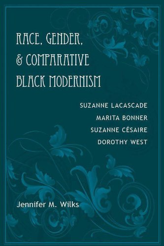 You are currently viewing Race, Gender, and Comparative Black Modernism: Suzanne Lacascade, Marita Bonner, Suzanne Césaire, Dorothy West
