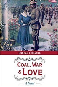 Read more about the article Coal, War & Love: A Novel