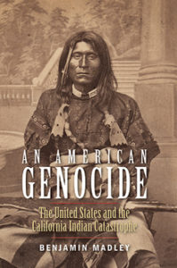 Read more about the article An American Genocide: The United States and the California Indian Catastrophe