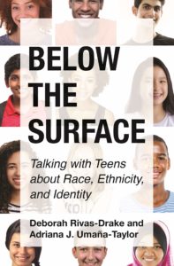 Read more about the article Below the Surface: Talking with Teens About Race, Ethnicity, and Identity