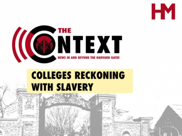 You are currently viewing The Context: Universities Pushed to Reckon with Slavery