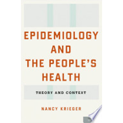 You are currently viewing Epidemiology and the People’s Health: Theory and Context