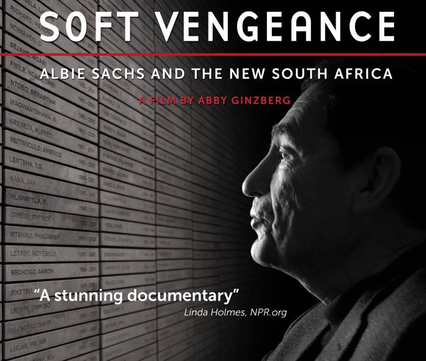 You are currently viewing Soft Vengeance: Albie Sachs and the New South Africa (2013)