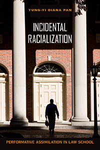 Read more about the article Incidental Racialization: Performative Assimilation in Law School
