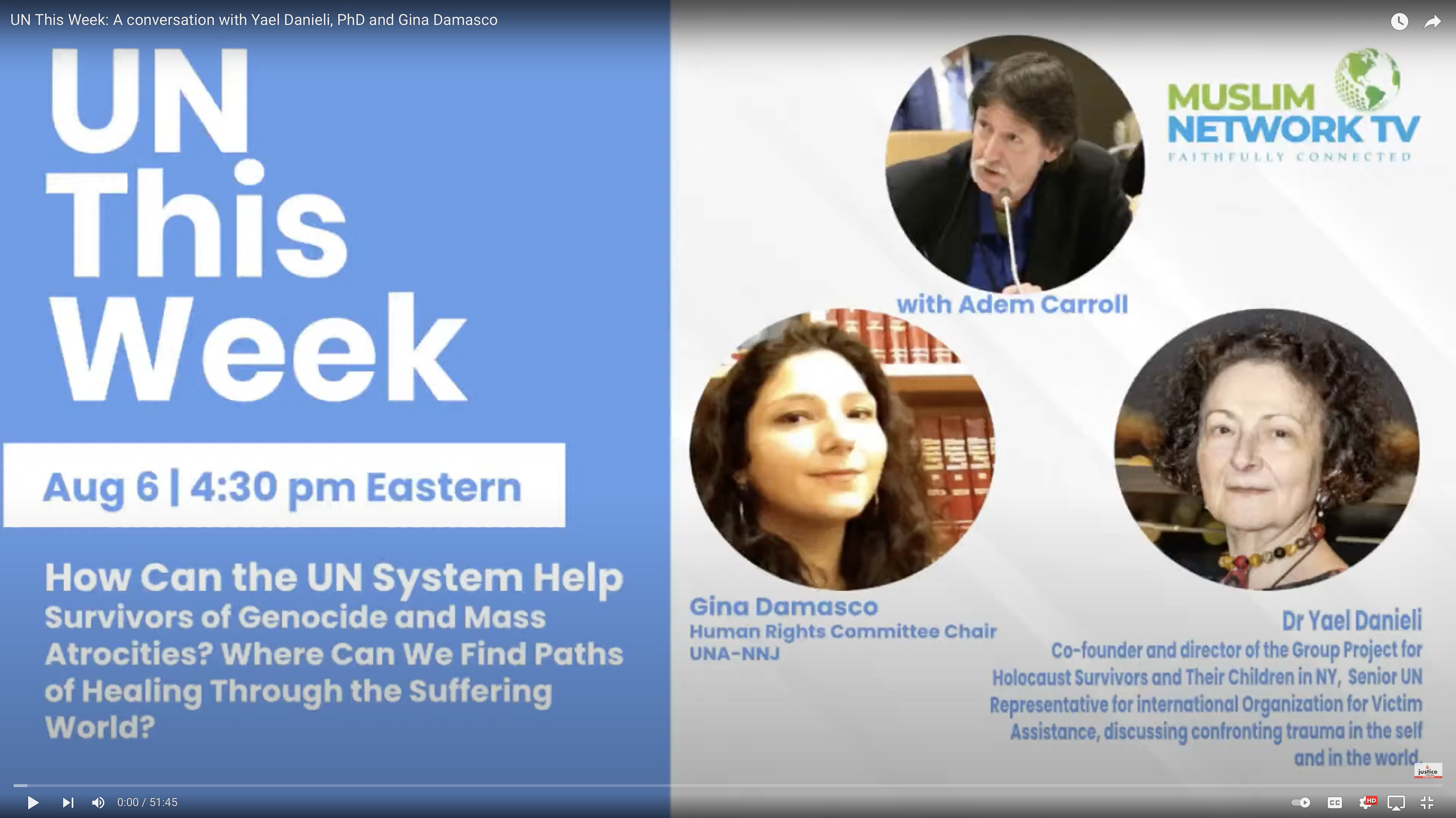 You are currently viewing UN This Week: A conversation with Yael Danieli, PhD and Gina Damasco