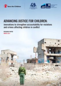 Read more about the article Advancing Justice for Children: innovations to strengthen accountability for violations and crimes affecting children in conflict