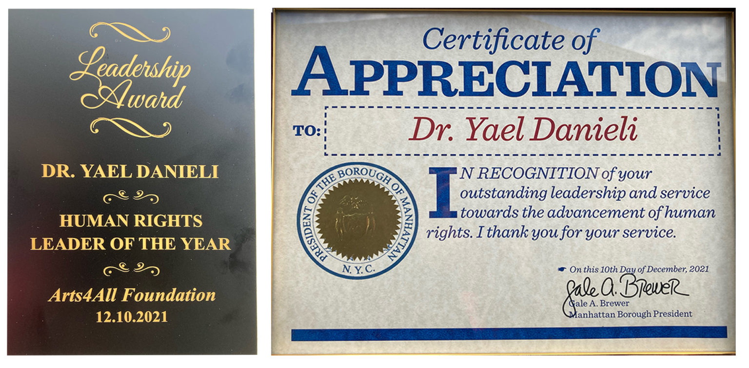 You are currently viewing Our Founder and Executive Director, Dr. Yael Danieli, had the distinguished honor of receiving the Human Rights Leadership award from the New York City Manhattan Borough President and Arts4allFoundation’s on Human Rights Day, December 10th, 2021.