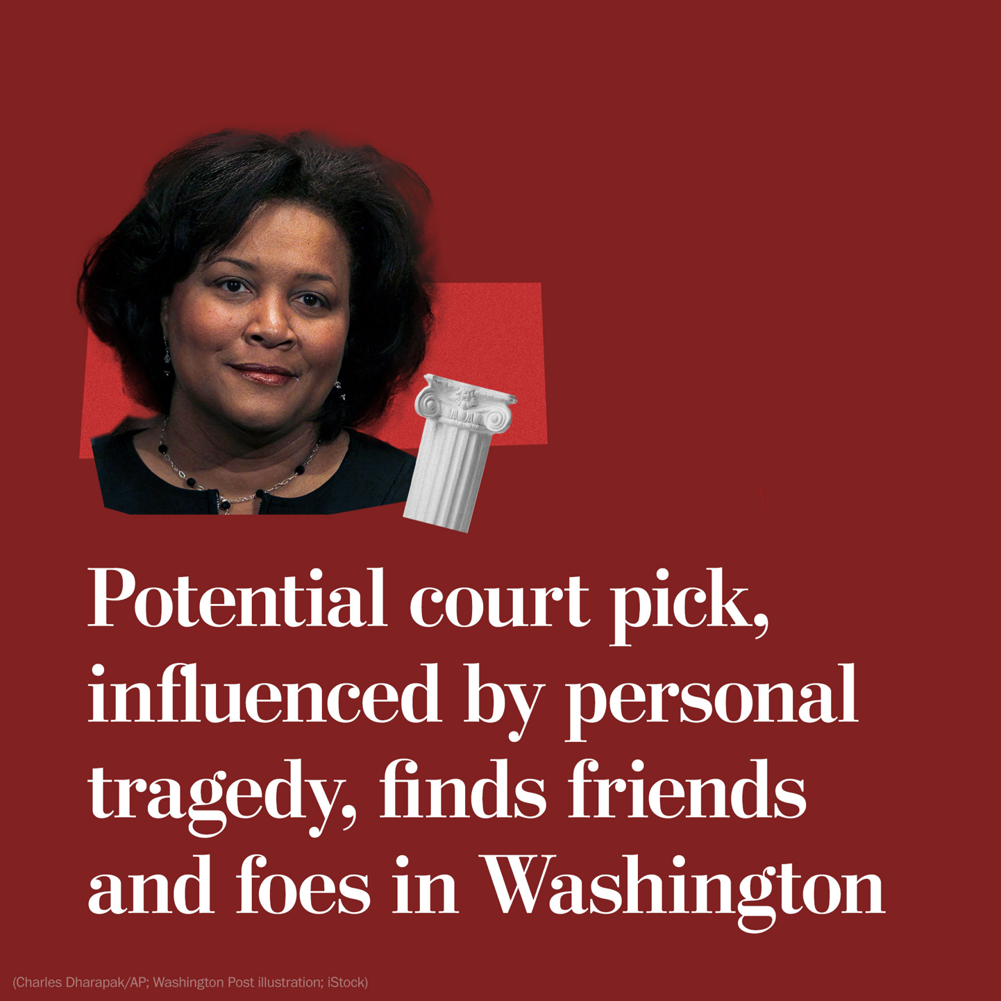 You are currently viewing Potential court pick, influenced by personal tragedy, finds friends and foes in Washington