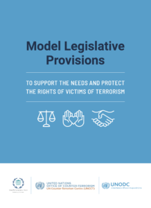 Read more about the article Model Legislative Provisions for Victims of Terrorism