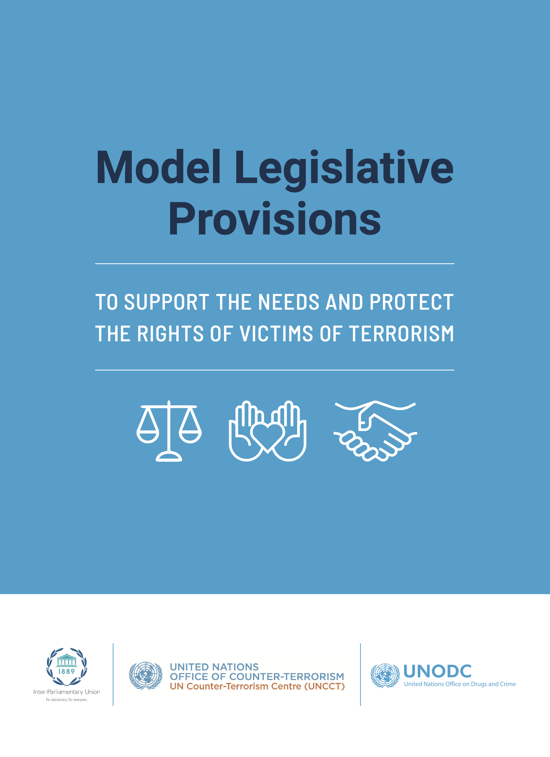 You are currently viewing Model Legislative Provisions for Victims of Terrorism