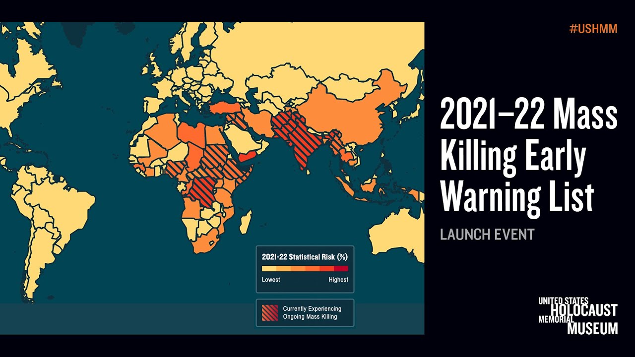 You are currently viewing 2021–22 Mass Killing Early Warning List: Launch Even