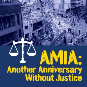 Read more about the article ICYMI: Our AMIA Commemoration AMIA 28 Years On: Another Anniversary Without Justice