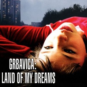 You are currently viewing Grbavica: The Land of My Dreams (2006)