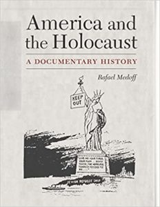 Read more about the article America and the Holocaust: A Documentary History