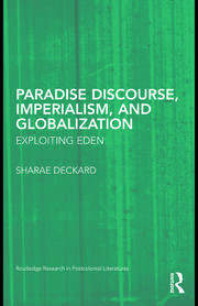 Read more about the article Paradise Discourse, Imperialism, and Globalization: Exploiting Eden