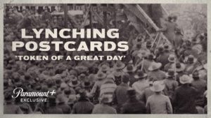 Read more about the article Lynching Postcards: ‘Token of a Great Day’ (2021)