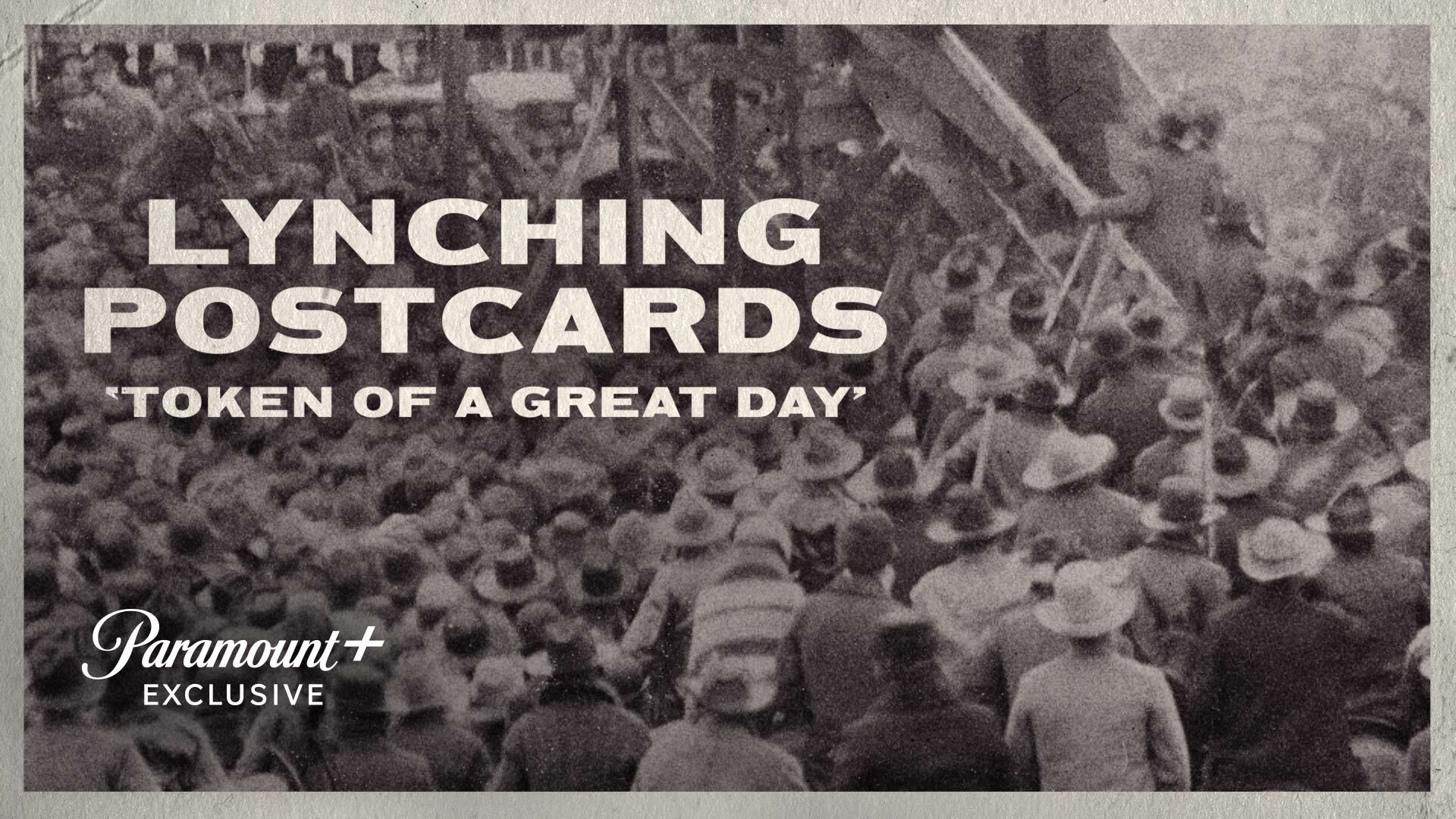You are currently viewing Lynching Postcards: ‘Token of a Great Day’ (2021)