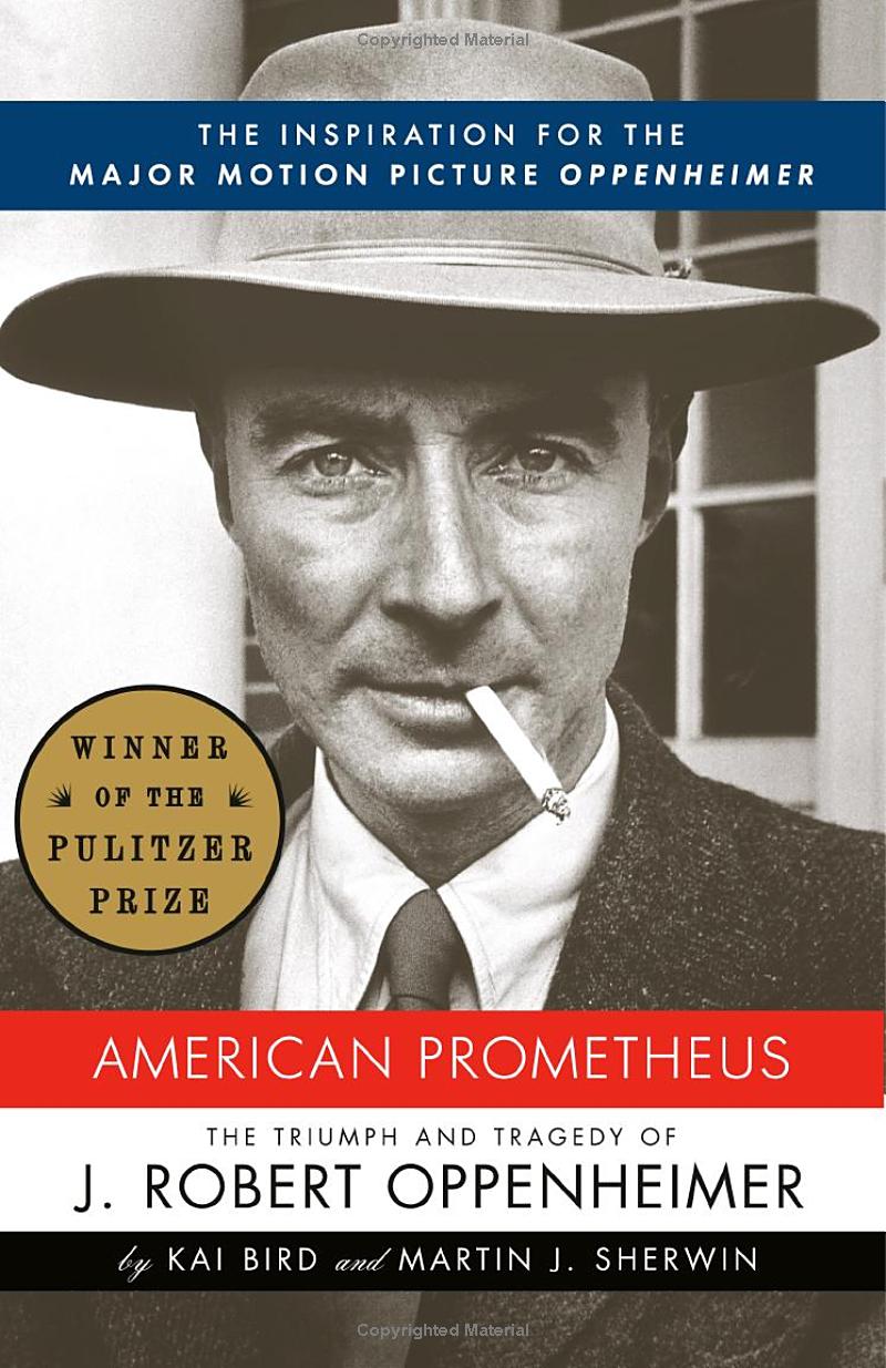 You are currently viewing American Prometheus: The Triumph and Tragedy of J. Robert Oppenheimer