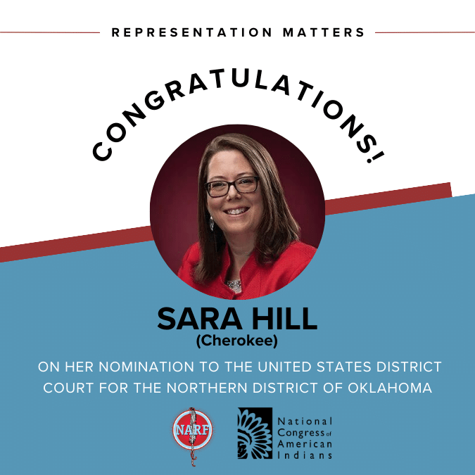 You are currently viewing SARA HILL’S CONFIRMATION TO U.S. DISTRICT COURT MOVES FORWARD NATIVE AMERICAN REPRESENTATION IN OKLAHOMA