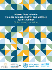 Read more about the article LAUNCH: Intersections between violence against children and violence against women