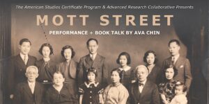 Read more about the article PERFORMANCE + BOOK TALK: AVA CHIN “MOTT STREET” (2024)