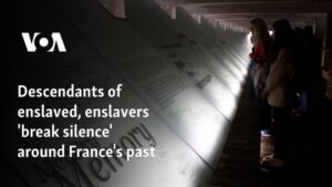 Read more about the article Descendants of enslaved, enslavers ‘break silence’ around France’s past