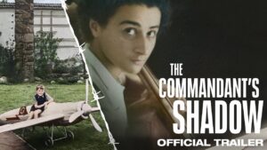 Read more about the article The Commandant’s Shadow (2024)