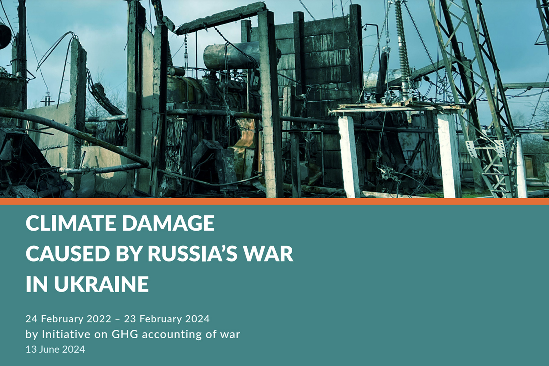 You are currently viewing Russia has caused $32 billion in climate damage in two years of war in Ukraine