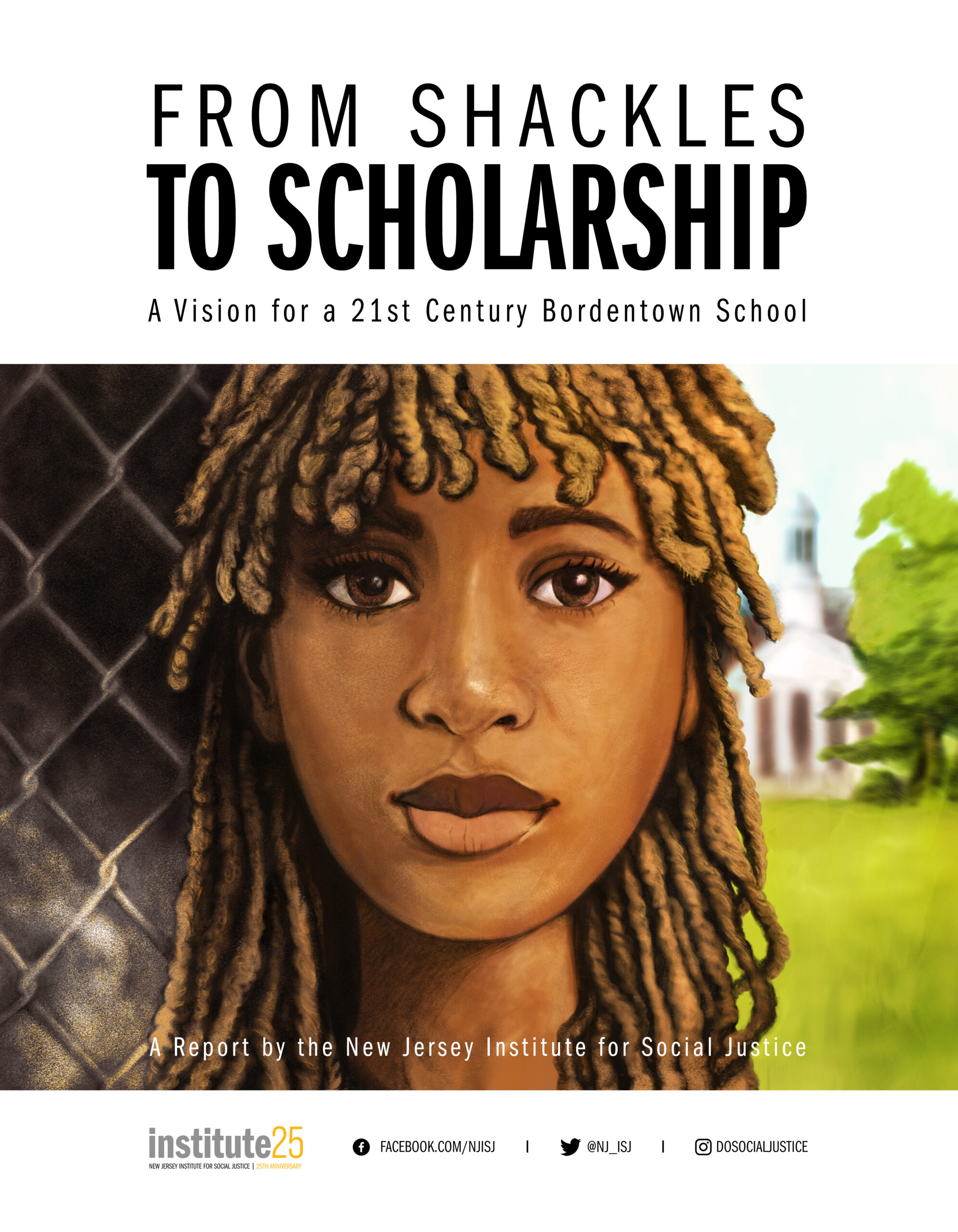 You are currently viewing From Shackles to Scholarship: A Vision for a 21st Century Bordentown School