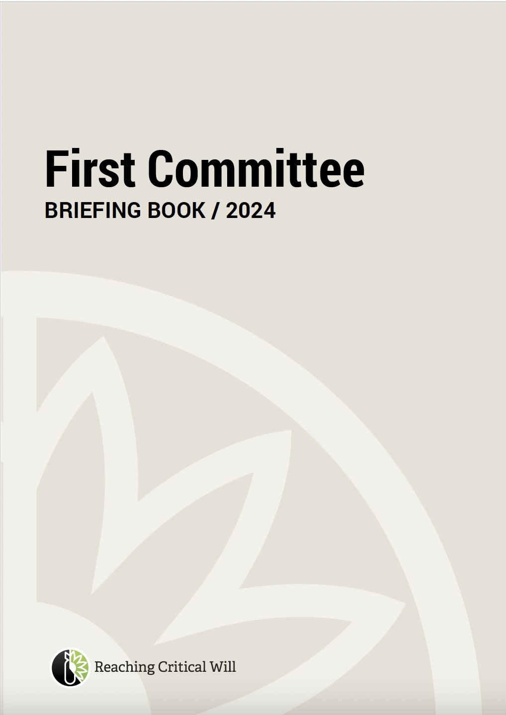 You are currently viewing First Committee Briefing Book 2024