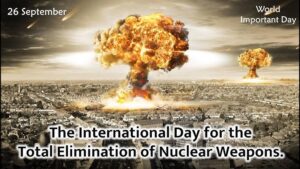 Read more about the article Why the Total Elimination of Nuclear Weapons is more urgent than ever on this International Day