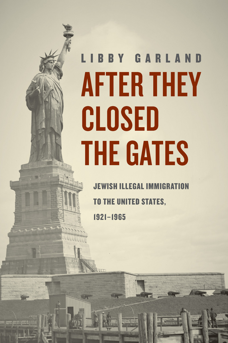 You are currently viewing After they closed the gates: Jewish illegal immigration to the United States, 1921-1965