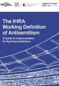 Read more about the article The IHRA Working Definition of Antisemitism