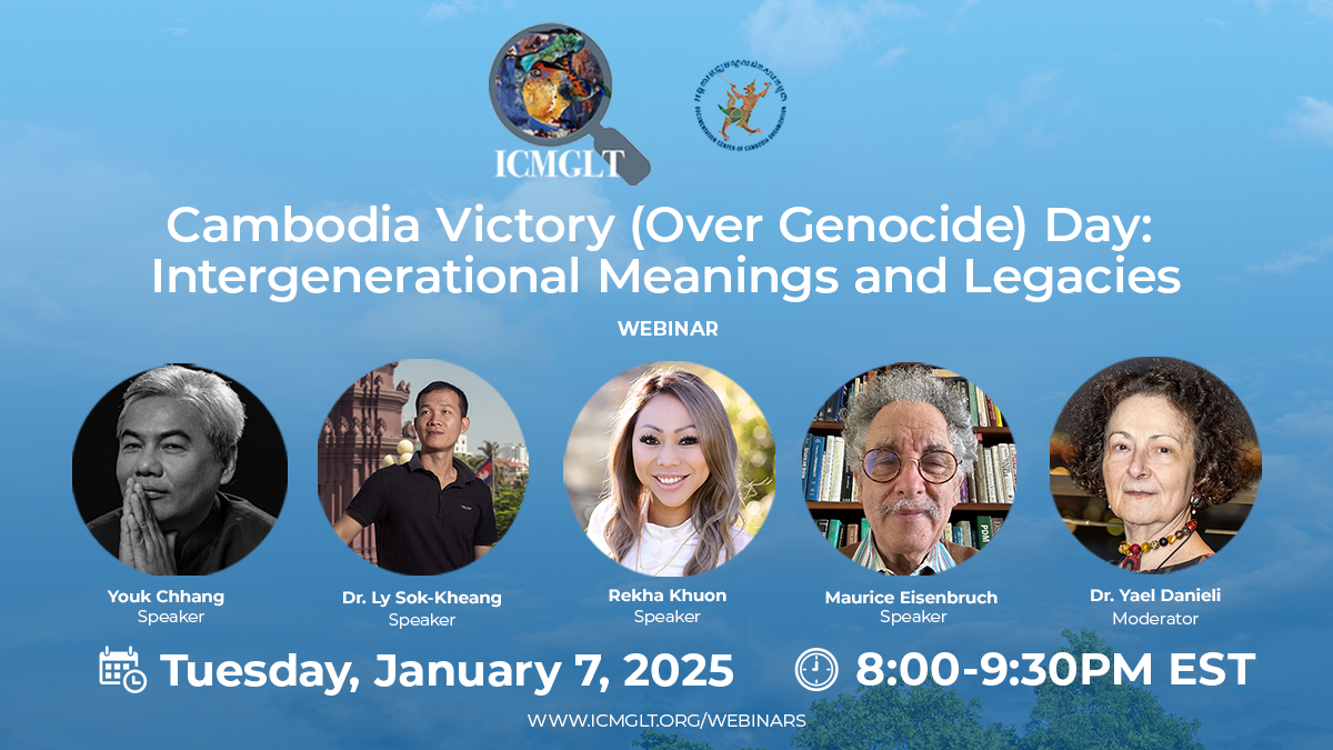 You are currently viewing Cambodia Victory (Over Genocide) Day: Intergenerational Meanings and Legacies (Webinar)