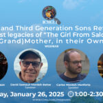 Second and Third Generation Sons Reflect on Holocaust legacies of “The Girl From Salonika” — Their (Grand)Mother, in their Own Lives (Webinar)