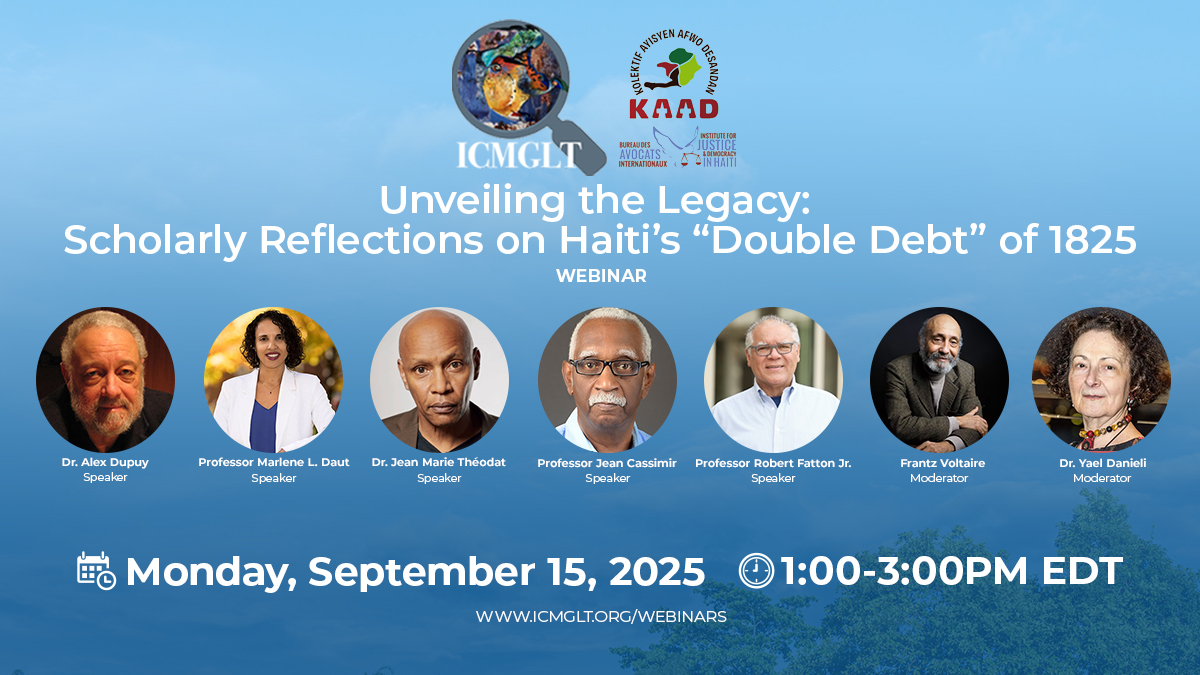 You are currently viewing Unveiling the Legacy: Scholarly Reflections on Haiti’s “Double Debt” of 1825 (Webinar)