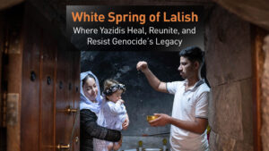 Read more about the article ‘Kanî Spî’ as a Symbol of Resistance: Yazidis Reintegrate Survivors 11 Years After Genocide
