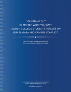 Read more about the article Jewish College Students and the Israel-Gaza War