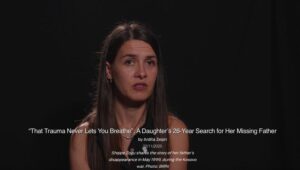 Read more about the article FOR THE FAMILIES OF THE MISSING TIME STANDS STILL AND PAIN NEVER EASES